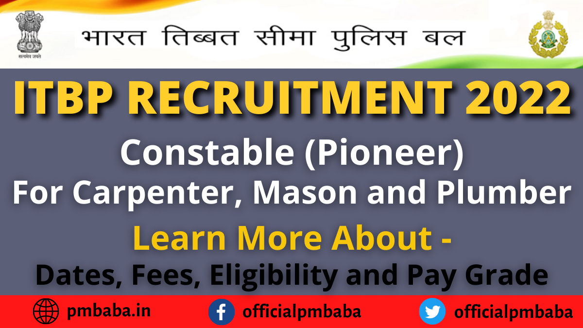 ITBP Recruitment For Constable Pioneer 2022