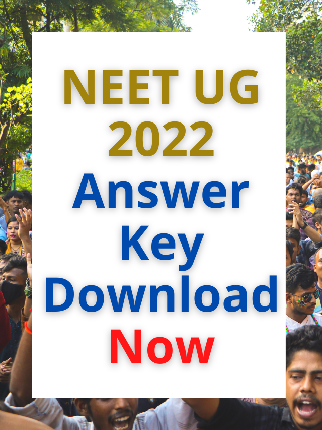 NEET UG 2022 Answer Key Download