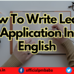 Chutti Ke Liye Application In English