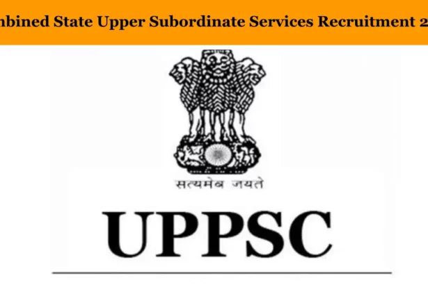 Combined State Upper Subordinate Services Recruitment