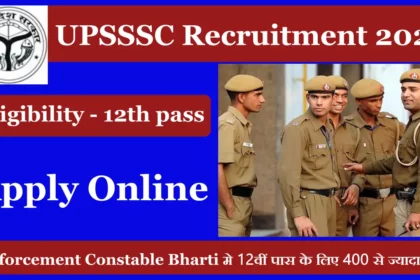 UPSSSC Enforcement Constable Bharti